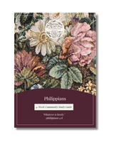 Philippians: The Happiest Book in the Bible — A 4-Week Community Study Guide